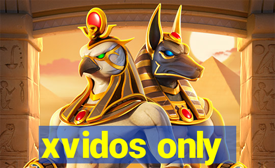 xvidos only
